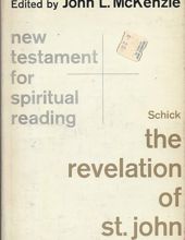 THE REVELATION OF ST JOHN, VOL. I (NEW TESTAMENT FOR SPIRITUAL READING)